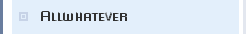 Allwhatever